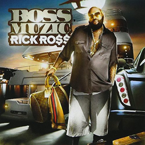 Ross, Rick: Boss Musik