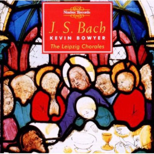 Bach / Bowyer: Works for Organ 10