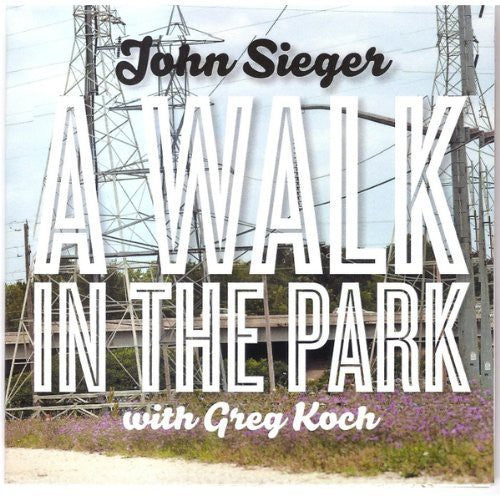 Sieger, John: Walk in the Park