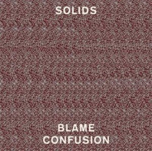 Solids: Blame Confusion