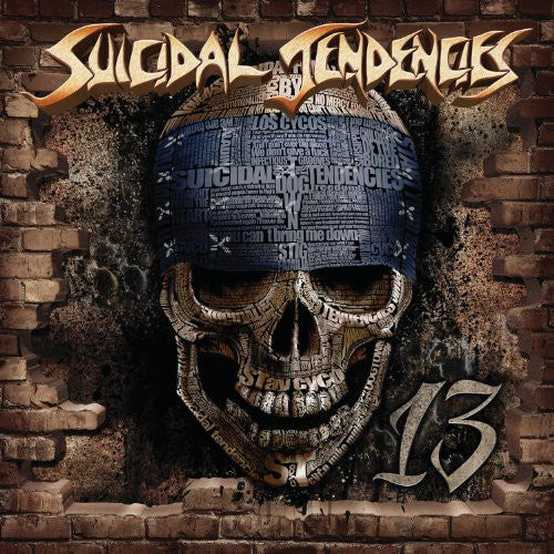 Suicidal Tendencies: 13