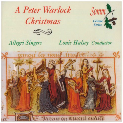 Allegri Singers / Halsey / Warlock: Peter Warlock Christmas