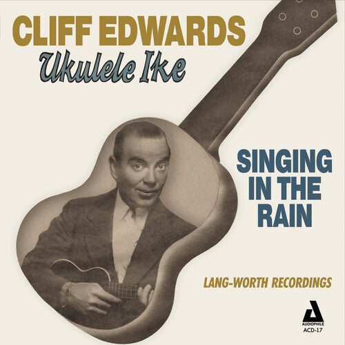 Edwards, Cliff: Singing in the Rain