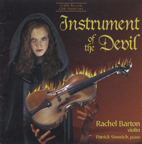 Barton / Sinozich / Tartini / Liszt / Paganini: Instrument of the Devil