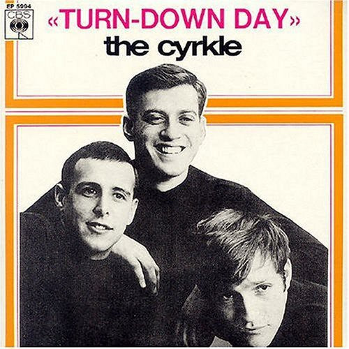 Cyrkle: Turn Down Day
