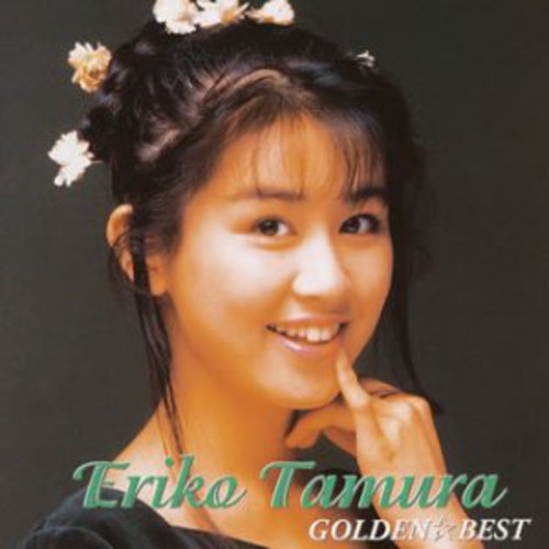 Tamura, Eriko: Golden Best