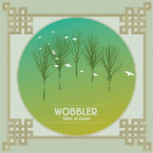 Wobbler: Rites at Dawn