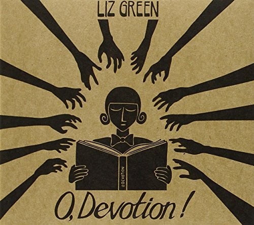 Green, Liz: O Devotion