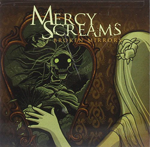 Mercy Screams: Broken Mirrors