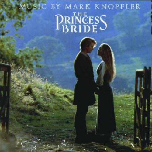 Knopfler, Mark: The Princess Bride (Original Soundtrack)