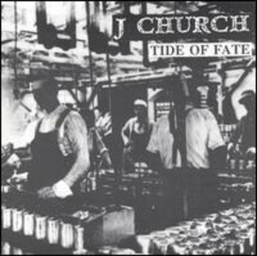 J Church: Tide Of Fate (ep)