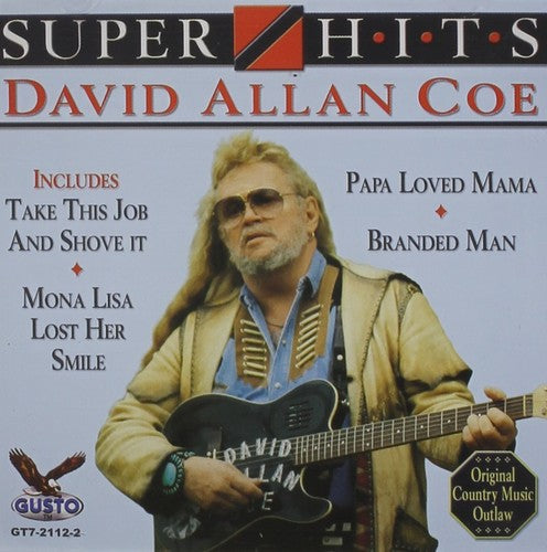 Coe, David Allan: Super Hits