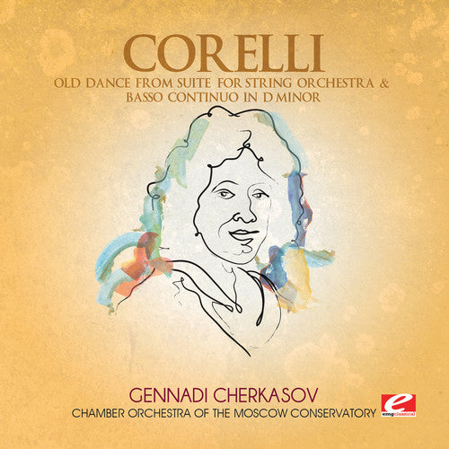 Corelli: Old Dance from Suite String Orch & Basso