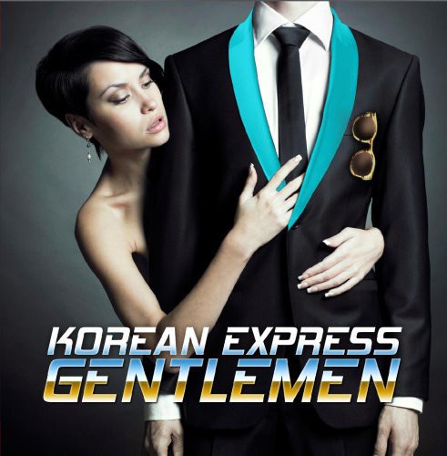 Korean Express: Gentlemen