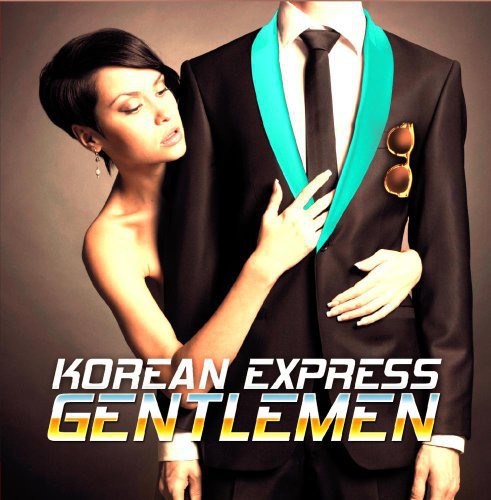 Korean Express: Gentlemen