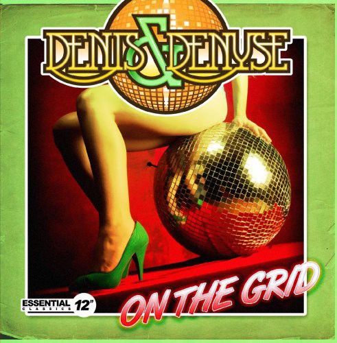 Denis & Denyse: On the Grid