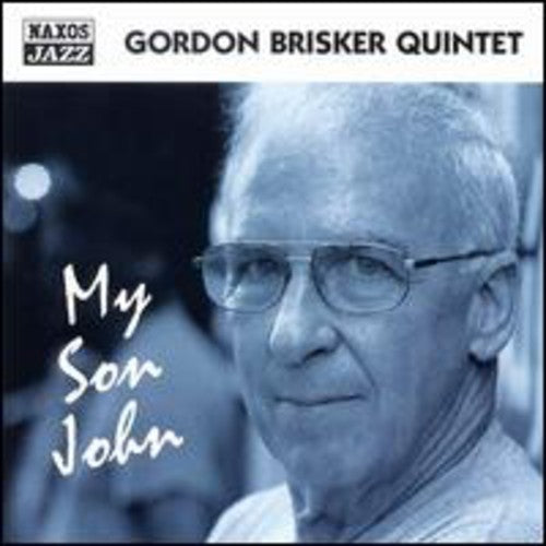 Brisker, Gordon: My Son John