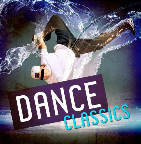 Dance Classics / Var: Dance Classics / Various