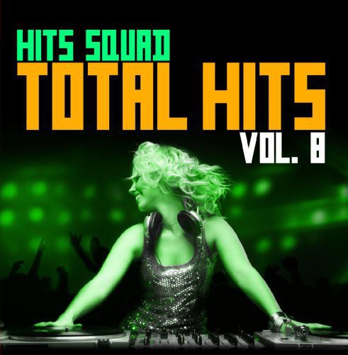 Hits Squad: Total Hits 8