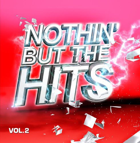 Nothin But Hits 2 / Var: Nothin But Hits 2 / Various