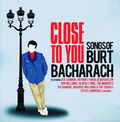 Close to You: Songs of Burt Bacharach / Var: Close to You: Songs of Burt Bacharach / Various