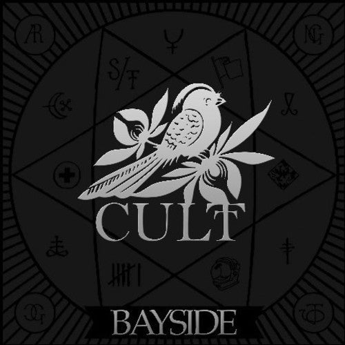 Bayside: Cult