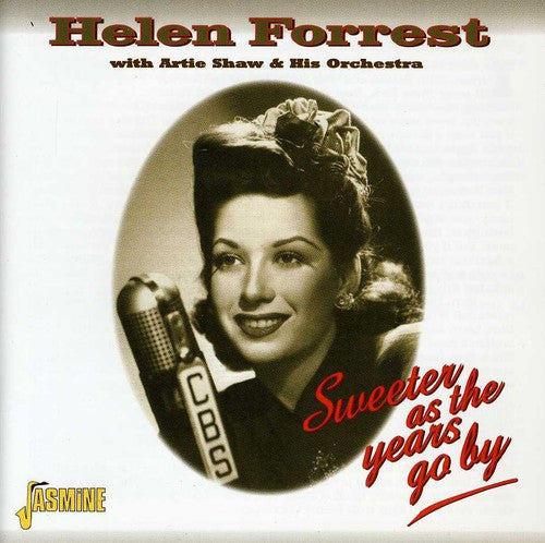 Forrest, Helen: Sweeter As the Years Go By