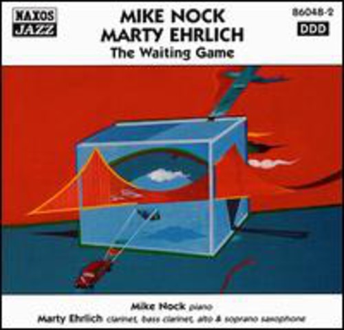 Nock, Mike / Ehrlich, Marty: Waiting Game