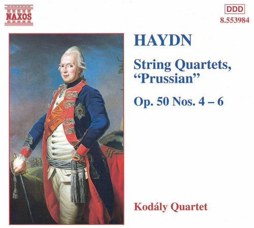 Haydn / Kodaly Quartet: String Quartets Prussian