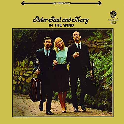 Peter, Paul & Mary: In the Wind