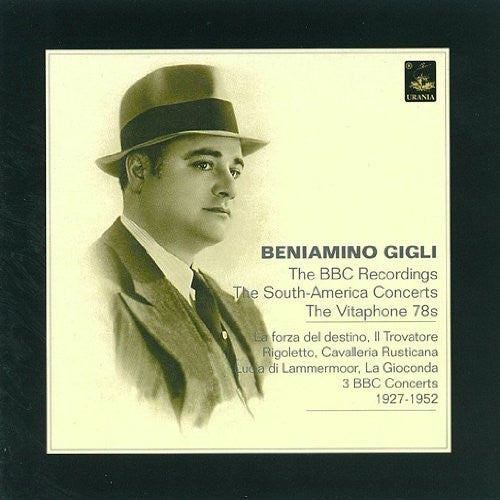 Beniamino Gigli: Bbc Recordings / Various: Beniamino Gigli: BBC Recordings / Various