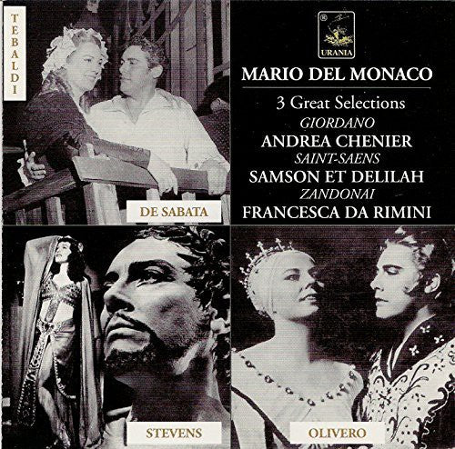 Giordano / Zandonai / Saint-Saens / Monaco: 3 Operatic Selections