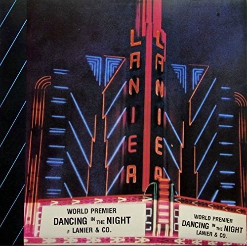 Lanier & Co: Dancing in the Night