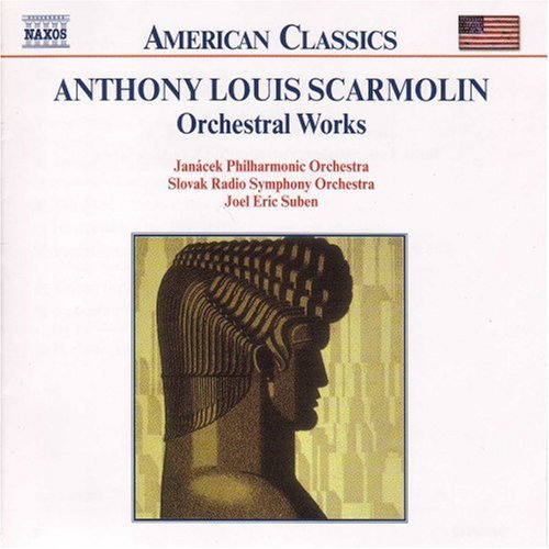 Scarmolin, Anthony Louis / Suben: Orchestral Works