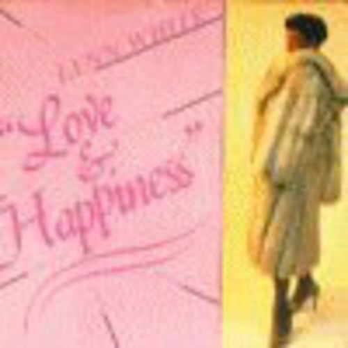 White, Lynn: Love and Happiness