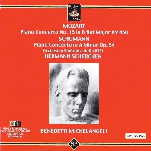 Mozart / Schumann / Scherchen / Michelangeli: Piano Cto 15 / Piano Cto Op 54