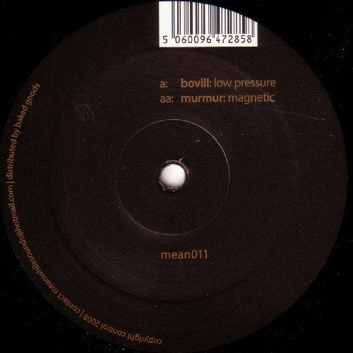 Bovill / Murmur: Low Pressure/Magnetic