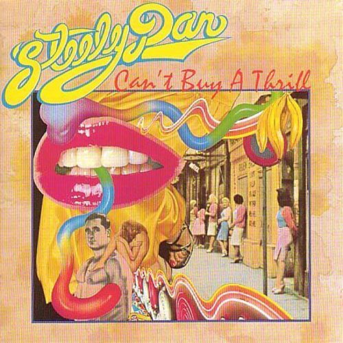 Steely Dan: Can't Buy A Thrill (remastered)