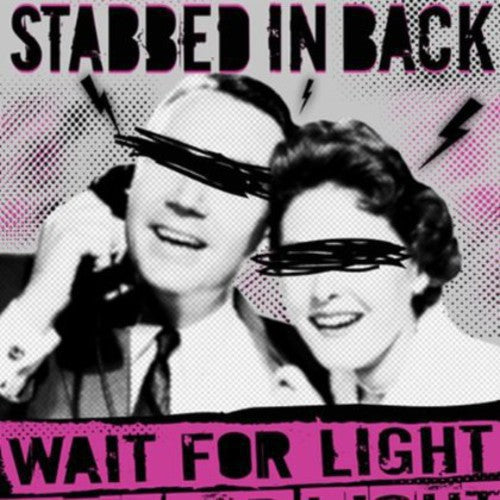 Stabbed in the Back: Wait for Light