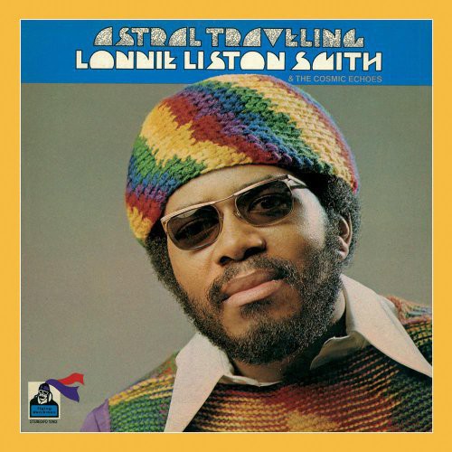 Smith, Lonnie Liston: Astral Traveling