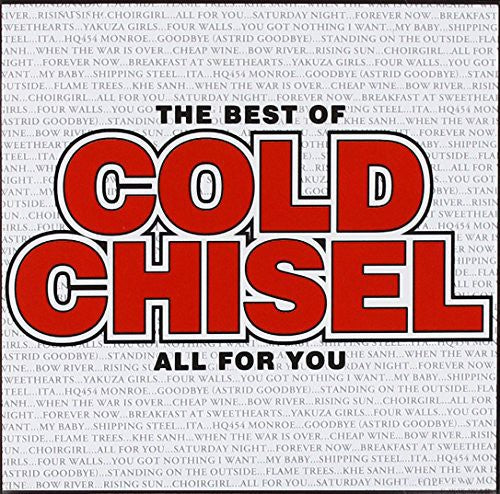 Cold Chisel: Best of Cold Chisel-All for You