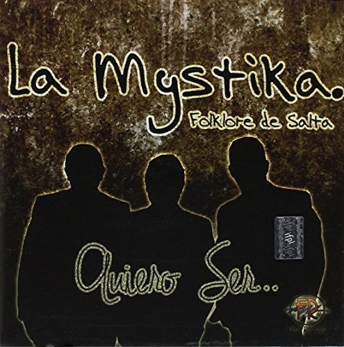 Mystila La: Quiero Ser