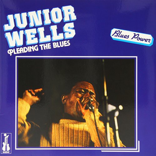 Wells, Junior: Pleading the Blues