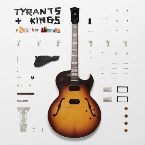 Tyrants & Kings: Phosphor Anthems