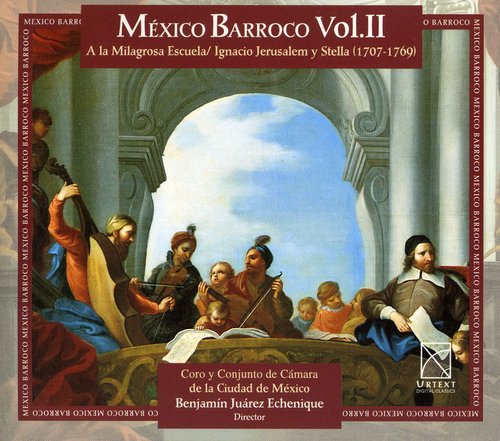 Jerusalem Y Stella, Ignacio: Baroque Mexico 2