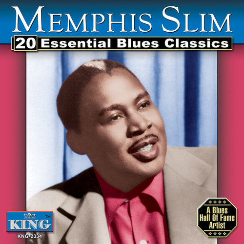 Memphis Slim: 20 Essential Blues Classics