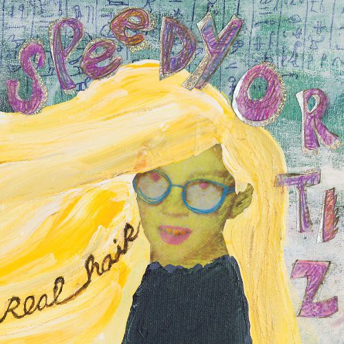 Speedy Ortiz: Real Hair