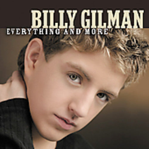 Gilman, Billy: Everything and More