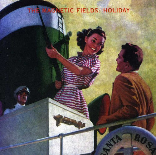 The Magnetic Fields: Holiday