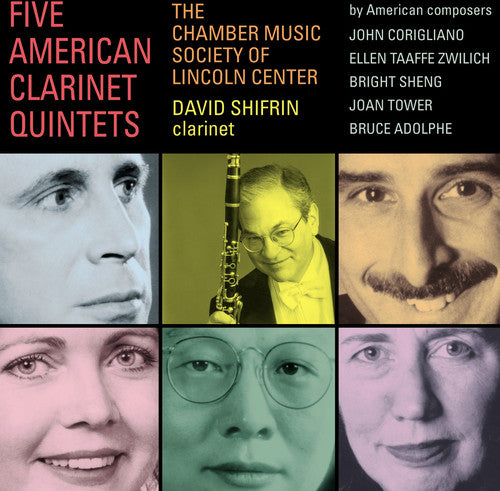 Chamber Music Society of Lincoln Center: Five American Clarinet Quintets